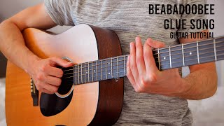 beabadoobee  Glue Song EASY Guitar Tutorial With Chords  Lyrics [upl. by Suriaj]