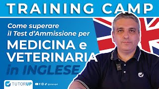 TUTORUP  Presentazione Training Camp  Come superare il test di medicina in Inglese [upl. by Neyugn27]