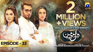 DileMomin  Episode 33  Eng Sub  5th March 2022  Har Pal Geo [upl. by Berger]