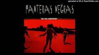 01  Panteras Negras  Sentencia [upl. by Stoffel723]