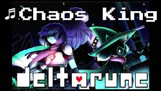 【Deltarune】quotChaos Kingquot Soundtrack REMIX Arrange 【Undertale】 [upl. by Oileduab]