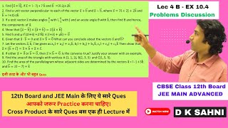 Vector Algebra L 4 B  Problems Discussion EX 104  Class 12 Maths  NCERT CH 10  JEE Main [upl. by Lowenstein]