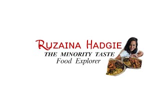 THE MINORITY TASTE with Ruzaina Hadgie Channel INTRODUCTION [upl. by Ahc]