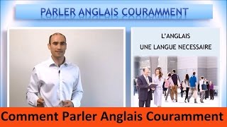 Comment parler anglais couramment [upl. by Lourdes]