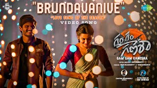 Brundavanive  Video Song  Gam Gam Ganesha  Anand Deverakonda  Chaitan Bharadwaj  Sid Sriram [upl. by Winston100]