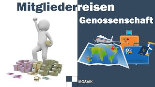 Fünf bis sechsstellige Reisekosten mit Genossenschaft bezahlen Mitgliederreisen mit Zahlenbeispiel [upl. by Ulrikaumeko]