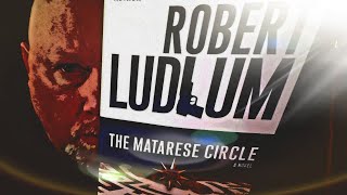 THE MATARESE CIRCLE  Robert Ludlum  Book Review  Brian Lee Durfee spoiler free [upl. by Teresina]