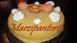 Marzipantorte Rezept und Anleitung  Marzipandecke selber machen [upl. by Ardnod]