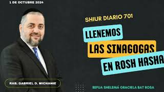 SHIUR DIARIO 701 Llenemos las sinagogas en Rosh Hashaná por Rab Gabriel D Michanie [upl. by Rayham]