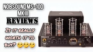 NOBSOUND MS10D TUBE AMPLIFIER REVIEWS AtbpTV [upl. by Merci]