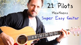 EASY GUITAR LESSON  21 Pilots  Heathens [upl. by Auoh]