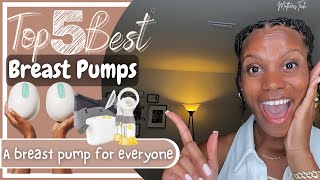 TOP 5 BEST BREAST PUMPS  Mothers Teach [upl. by Leif]