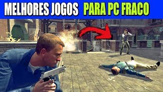 JOGOS LEVES PARA PC FRACO TOP 10 MELHORES JOGOS  HD 2018 [upl. by Horwath]