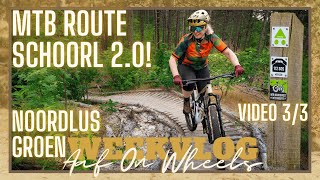 MTB ROUTE SCHOORL 20  🟢 GROEN  NOORD LUS  6 KM MOUNTAINBIKE TRAIL・VLOG 153  Aaf on Wheels © [upl. by Kabab]