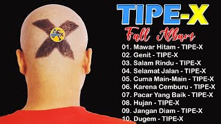 TIPEX  KUMPULAN LAGULAGU PILIHAN TERBAIK amp TERPOPULER  TIPEX  Mawar Hitam [upl. by Ahsram]