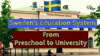 WHY SWEDEN’S EDUCATION SYSTEM is Among the Best in the World  Exploring Swedens Education System [upl. by Raskin977]