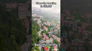 Guess the location in Shimla shimla beautifulview beautifulshimla himachal viralvideo views [upl. by Angil751]