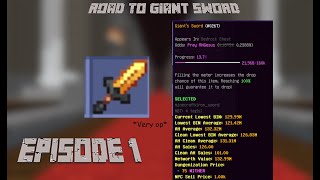 Road to Giant Sword Episode 1 [upl. by Klapp]