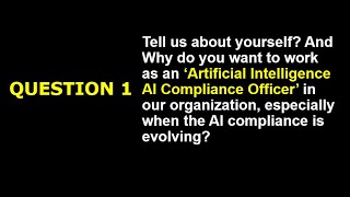 Top 3 Interview Questions and Answers for the Artificial Intelligence AI Compliance Officer Job [upl. by Morentz]