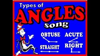 Types of ANGLES  song that shows 4 types of angles [upl. by Rubenstein]