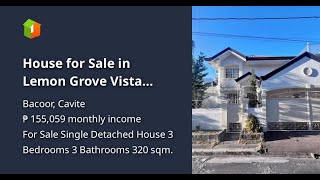 House for Sale in Lemon Grove Vista Verde Exec Village Molino Bacoor Cavite [upl. by Janelle577]