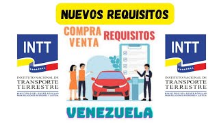 Nuevos Requisitos para el Traspaso de un Vehículo en Venezuela intt [upl. by Ttik]