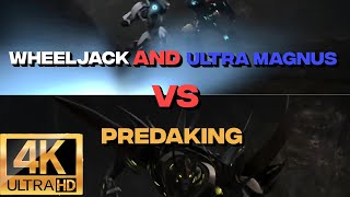 Predaking vs Wheeljack and Ultra Magnus 4k ultra hd [upl. by Assena]