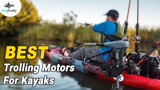 Best Trolling Motors For Kayaks In 2020 – Freshwater amp Saltwater Models [upl. by Grantley]