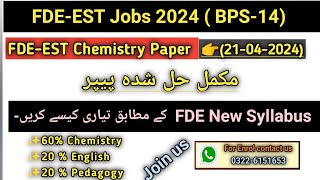 FDEEST Chemistry Past paper solved21042024FDEEST New test pattern [upl. by Glendon947]