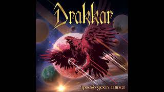 Drakkar  Spread Your Wings Full Album [upl. by Yrekaz111]