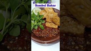 Resep sambel bakar pedas menyala 🔥 [upl. by Kramal148]