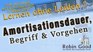 Amortisationsdauer Begriff und Vorgehen [upl. by Alaet]