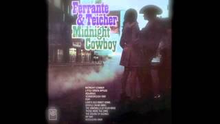 Ferrante amp Teicher  Midnight Cowboy United Artist Records 1969 [upl. by Annailuj]