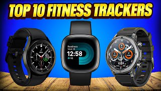 Top 10 Fitness Trackers You Need in 2024 💪🏃‍♂️ [upl. by Llesram772]