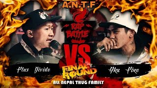 ANTF Final battle Plus divide Vs Aka fire rollerx1466 KAVIG MaheshDong nepkinga [upl. by Kahaleel]