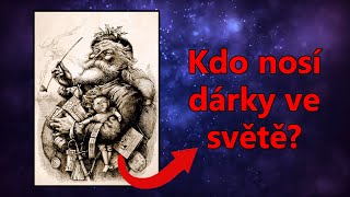 Kdo roznáší dárky na Vánoce ve světě [upl. by Cecilius]