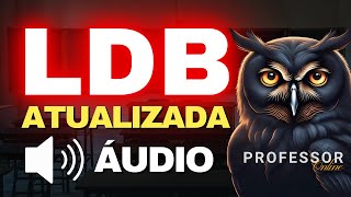 LDB ATUALIZADA Concurso para Professor  Lei de Diretrizes e Bases da Educação [upl. by Etterb]