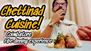 Experience The Best Of Chettinad Cuisine In Coimbatore [upl. by Pahl]