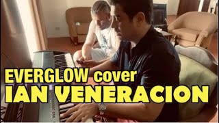 IAN VENERACION  EVERGLOW cover [upl. by Fredrika174]