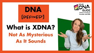 DNA Defined XDNA [upl. by Eruot]