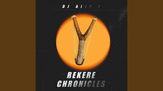 Rekere Chronicles [upl. by Harlin]