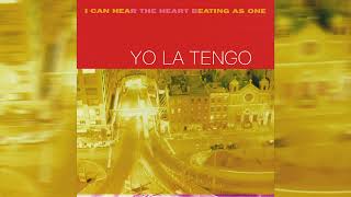 Yo La Tengo  quotMoby Octopadquot Official Audio [upl. by Nnylyt]