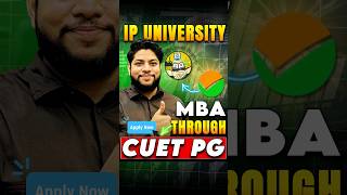 IP University MBA Admission through CUET PG😍💯 shorts [upl. by Annetta]