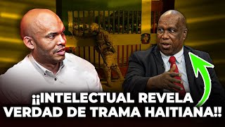 Intelectual Dominicano Se Desahoga De Mala Manera Con Tema Haitiano ¡Ningún Presidente Dirá Esto [upl. by Nace]