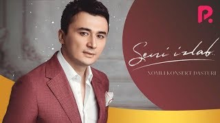 Ulugbek Rahmatullayev  Seni izlab nomli konsert dasturi 2019 [upl. by Forrester108]