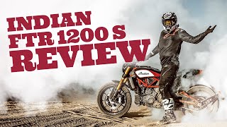 Indian FTR 1200 S Motorcycle Review [upl. by Caleb]