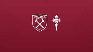 West Ham v Celta Vigo  PreSeason Friendly  Full Match [upl. by Lucinda]