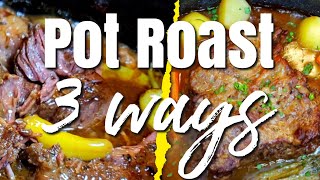 3 EASY Beef Pot Roast Recipes perfect for the cold weather [upl. by Edmond]