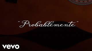 Christian Nodal  Probablemente Official Lyric Video [upl. by Letnoj892]