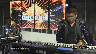 ZONTE MUSICAL│EN VIVO│TONANITLA EDO MEX FULL HD 2022 [upl. by Rutra]